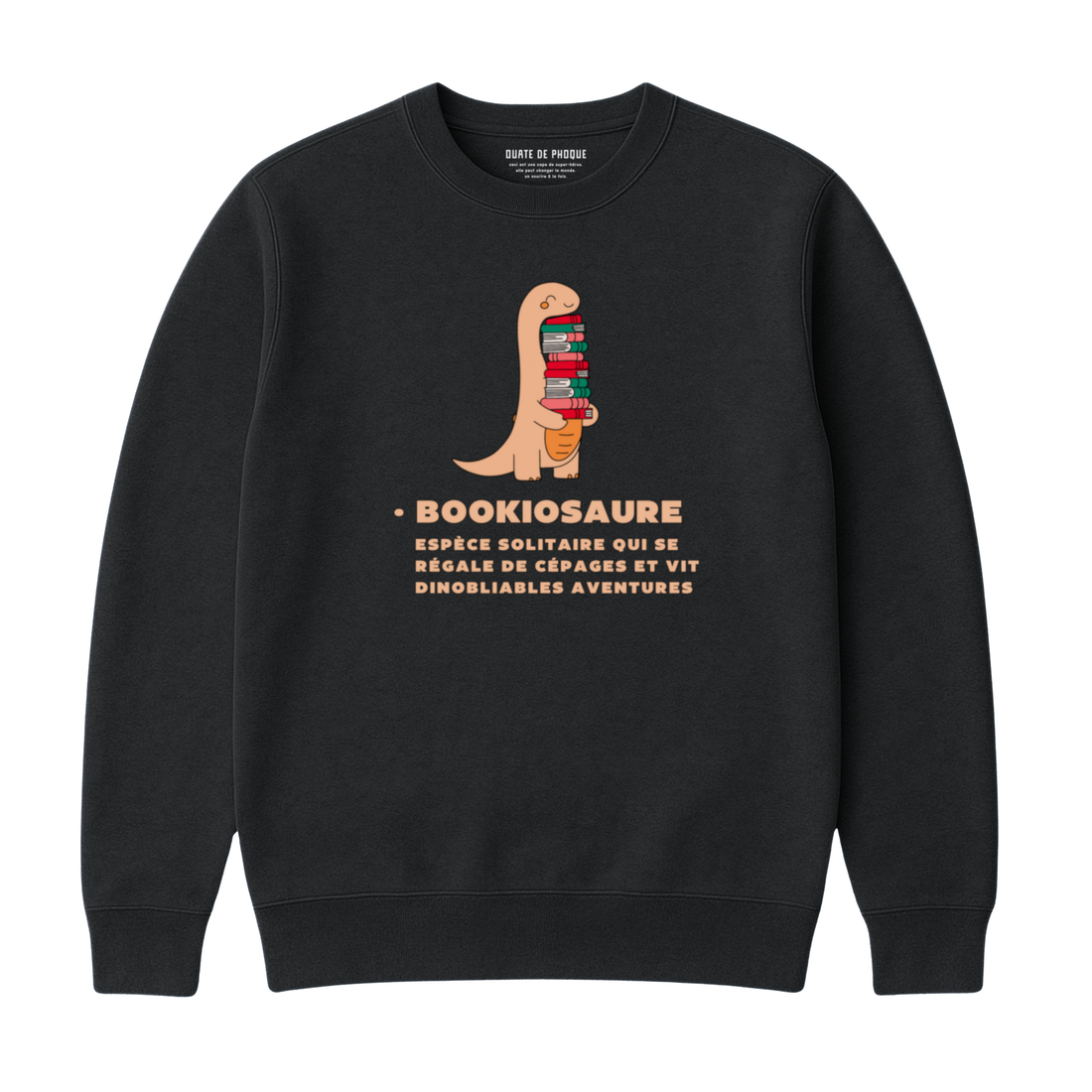 Sweatshirt Bookiosaure