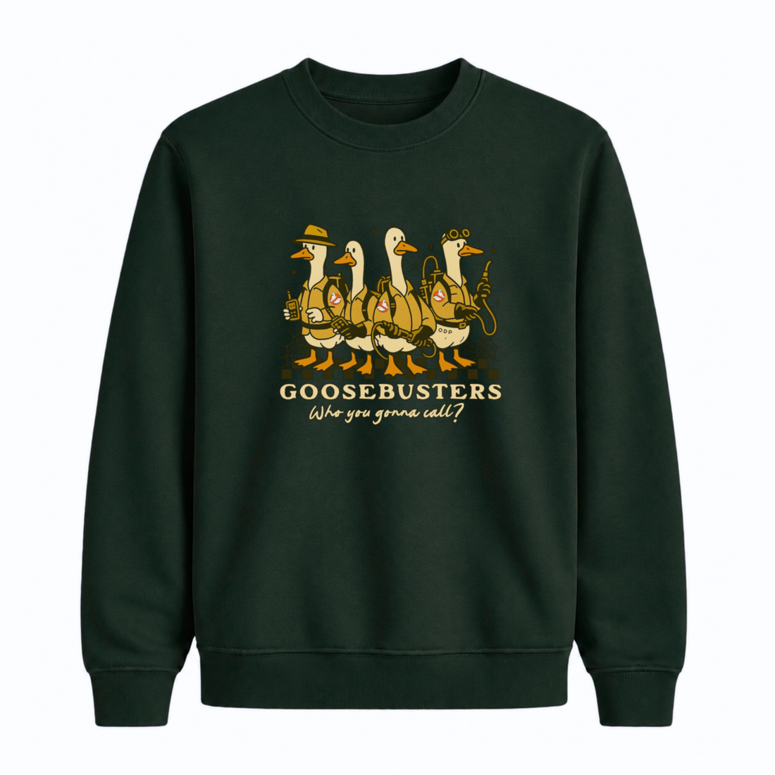Sweatshirt Goosebusters