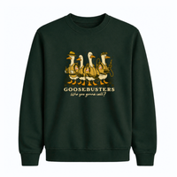 Sweatshirt Goosebusters