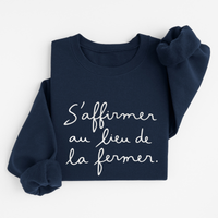 Sweatshirt S'affirmer