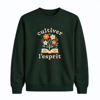 Sweatshirt Cultiver L'esprit
