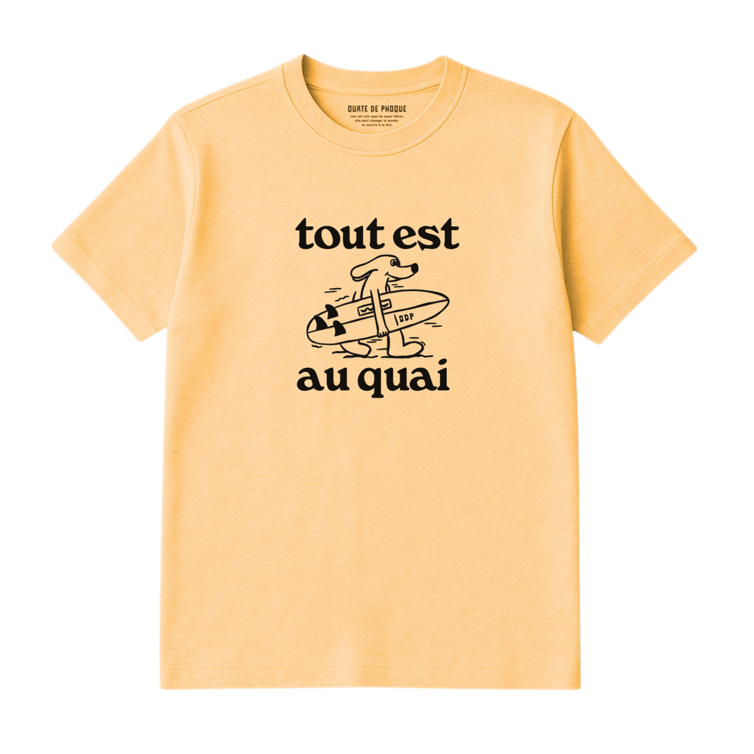 T-Shirt Tout Est Au Quai