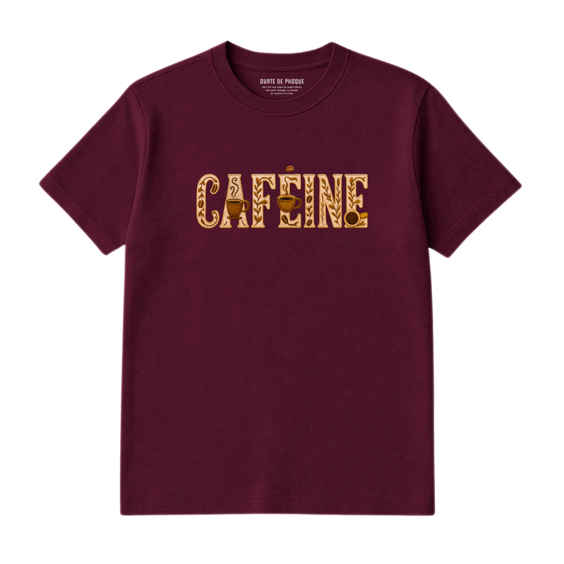 T-Shirt Caféine