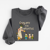 Sweatshirt Croyons Au Potentiel