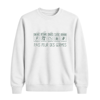 Sweatshirt Pas Peur Des Germes