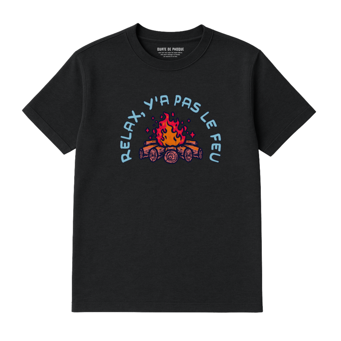RELAX FIRE T-SHIRT