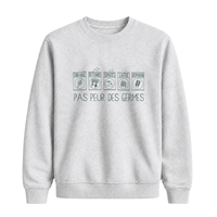 Sweatshirt Pas Peur Des Germes