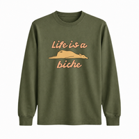 Longsleeve Life Is A Biche