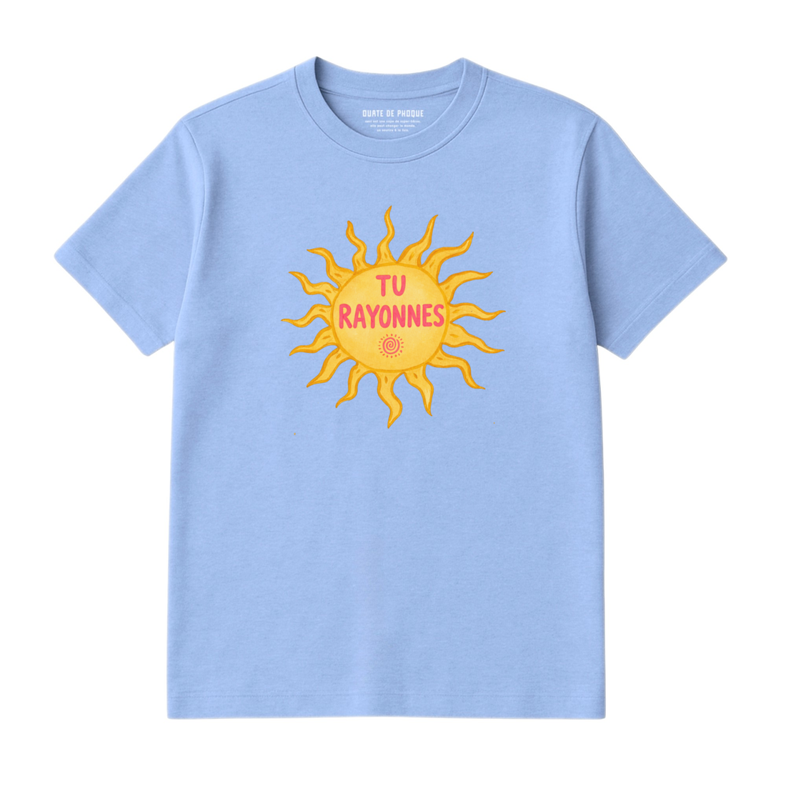 T-Shirt Tu Rayonnes