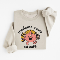 Sweatshirt Madame Accro Au Café