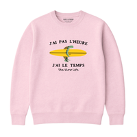 SWEATSHIRT I HAVE TIME