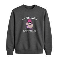 Sweatshirt Dernier Chapitre