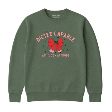 Sweatshirt Dictée Capable