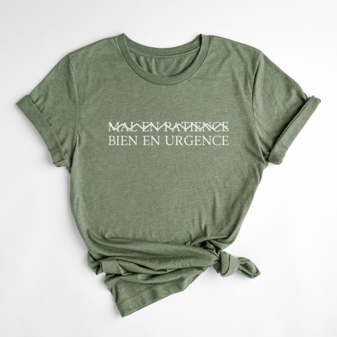 T-SHIRT BIEN EN URGENCE - OLIVE